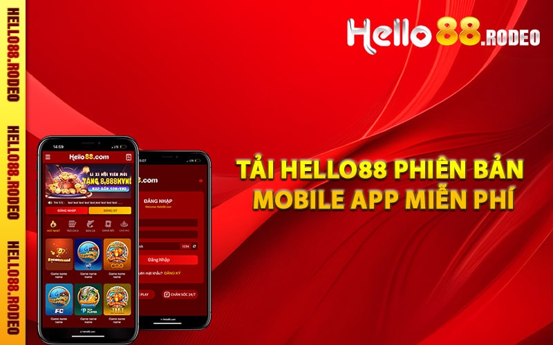 Tải Hello88 phiên bản mobile app miễn phí